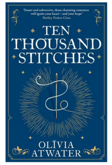Ten Thousand Stitches Regency Faerie Tales - Humanitas