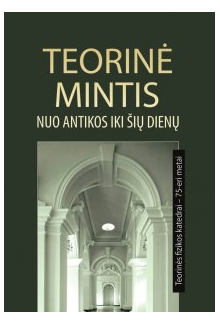 Teorinė mintis nuo antikos iki šių dienų - Humanitas