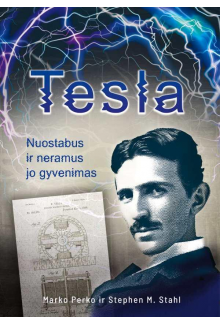 Tesla. Nuostabus ir neramus jo gyvenimas - Humanitas
