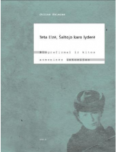 Teta Elzė, Šaltojo karo lyderė - Humanitas