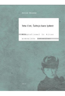 Teta Elzė, Šaltojo karo lyderė - Humanitas