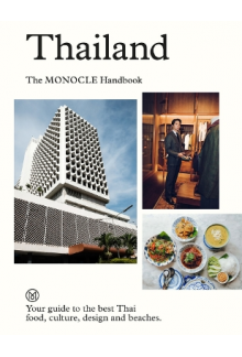Thailand: The Monocle Handbook - Humanitas