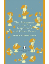 The Adventure of Six Napoleons and Other Cases - Humanitas