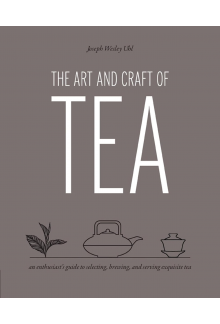THE ART AND CRAFT OF TEA - Humanitas