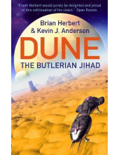 The Butlerian Jihad: Legends o f Dune 1 - Humanitas