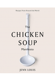 The Chicken Soup Manifesto - Humanitas