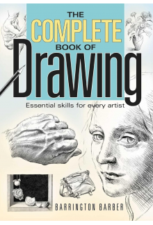 The Complete Book of Drawing: Essential Skills for Every Artist - Humanitas