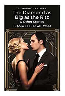 The Diamond as Big as the Ritz & Other Stories - Humanitas