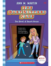 The Ghost at Dawn's House The Babysitters Club - Humanitas