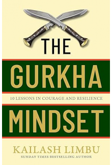 Gurkha Mindset - Humanitas