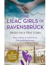 The Lilac Girls of Ravensbruck - Humanitas