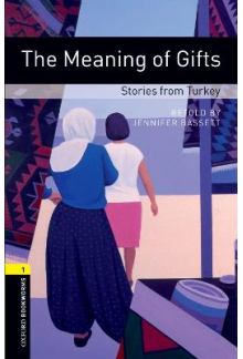 OBL 3E 1: Meaning of Gifts: St ories from Turkey - Humanitas