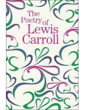 The Poetry of Lewis Carroll - Humanitas