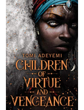 Children of Virtue & VengeanceLegacy of Orisha 2 - Humanitas