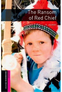 OBL 2E Starter: The Ransom of Red Chief - Humanitas