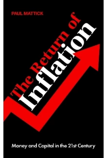 The Return of Inflation: Money and Capital in the 21st Century - Humanitas