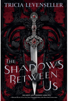 The Shadows Between Us Delux E d. - Humanitas