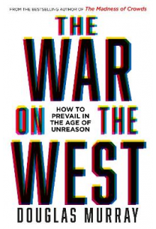 The War on the West: How to Prevail in the - Humanitas