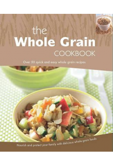Whole Grain Cookbook - Humanitas