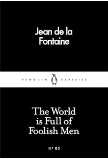 The World is Full of Foolish Men (LBC) - Humanitas
