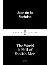The World is Full of Foolish Men (LBC) - Humanitas