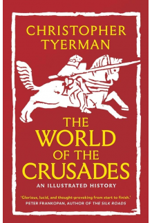 The World of the Crusades - Humanitas