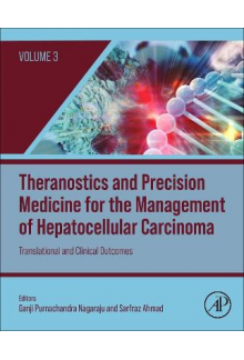 Theranostics and Precision Medicine for the Management of Hepatocellular Carcinoma, Volume 3 - Humanitas
