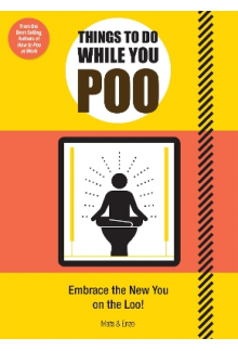 Things to Do While You Poo - Humanitas
