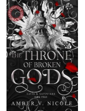 The Throne of Broken Gods Gods and Monsters Series (SK) - Humanitas