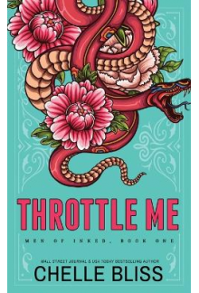 Throttle Me Book 1 Men of Inked Special Editions - Humanitas