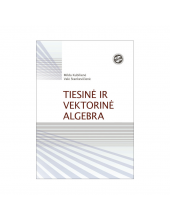 Tiesinė ir vektorinė algebra: aiškinamasis uždavinynas - Humanitas