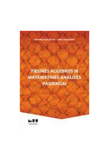 Tiesinės algebros ir matematinės analizės pagrindai - Humanitas