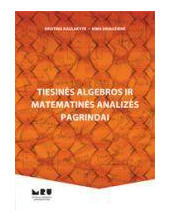 Tiesinės algebros ir matematinės analizės pagrindai - Humanitas