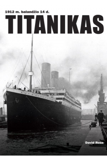Titanikas. 1912 m. balandžio 14 d. - Humanitas