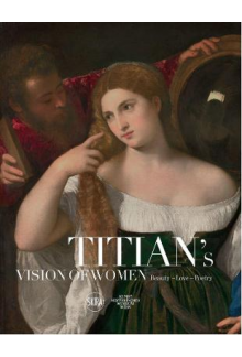 Titian and the Glorification of Women - Humanitas