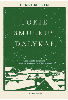 Tokie smulkūs dalykai - Humanitas