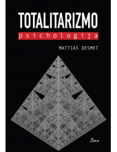 Totalitarizmo psichologija - Humanitas