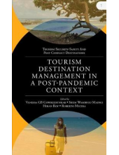 Tourism Destination Management in a Post-Pandemic Context: Global Issues and Destination Management Solutions - Humanitas