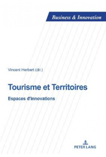 Tourisme et Territoires: Espaces d'innovations - Humanitas