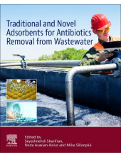 Traditional and Novel Adsorbents for Antibiotics Removal from Wastewater - Humanitas