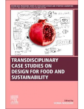 Transdisciplinary Case Studies on Design for Food and Sustainability - Humanitas