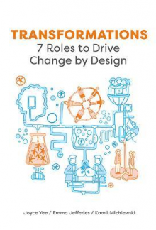 Transformations : 7 Roles to Change by Design - Humanitas