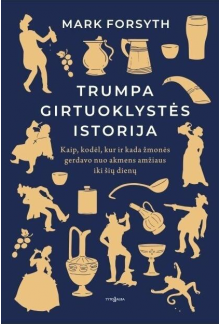 Trumpa girtuoklystės istorija - Humanitas