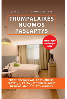 Trumpalaikės nuomos paslaptys.Praktinis vadovas - Humanitas