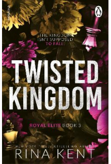 Twisted Kingdom The Royal Elite Series - Humanitas
