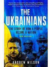 The Ukrainians: The Story of How the People Became a Nation - Humanitas