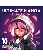 Ultimate Manga Sticker Paintin g: 10 Magnificent Masterpieces - Humanitas