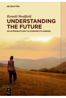 Understanding the Future: An Introduction to Scenario Plann - Humanitas