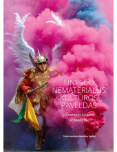 UNESCO nematerialus kultūros paveldas. Žmonijos kultūra ir tradicijos - Humanitas