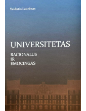 Universitetas. Racionalus ir e mocingas - Humanitas